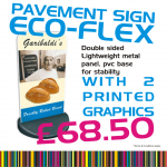 Eco Flex Pavement Sign